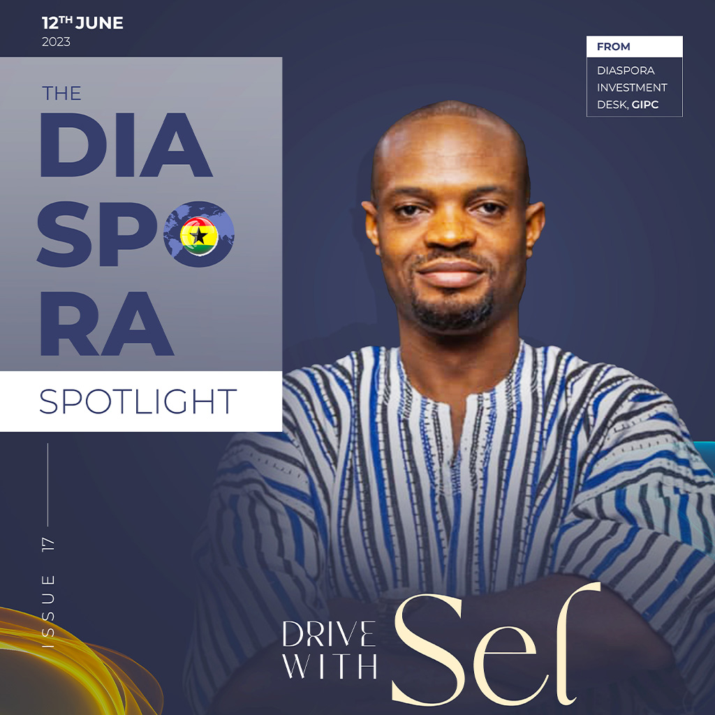 diaspora investment desk - drive with sel - daniel blagogee